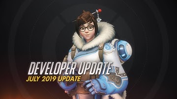 Developer Update | July 2019 Update | Overwatch
