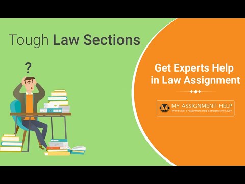 Law Assignment Help From Top Quality Law Assignment Writers