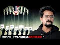 Why Indian IT Can’t SURVIVE Without the U.S. | The HIDDEN Weakness!