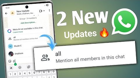 2 Whatsapp New Updates | Whatsapp Group Mention all feature | Whatsapp update and new features 🔥