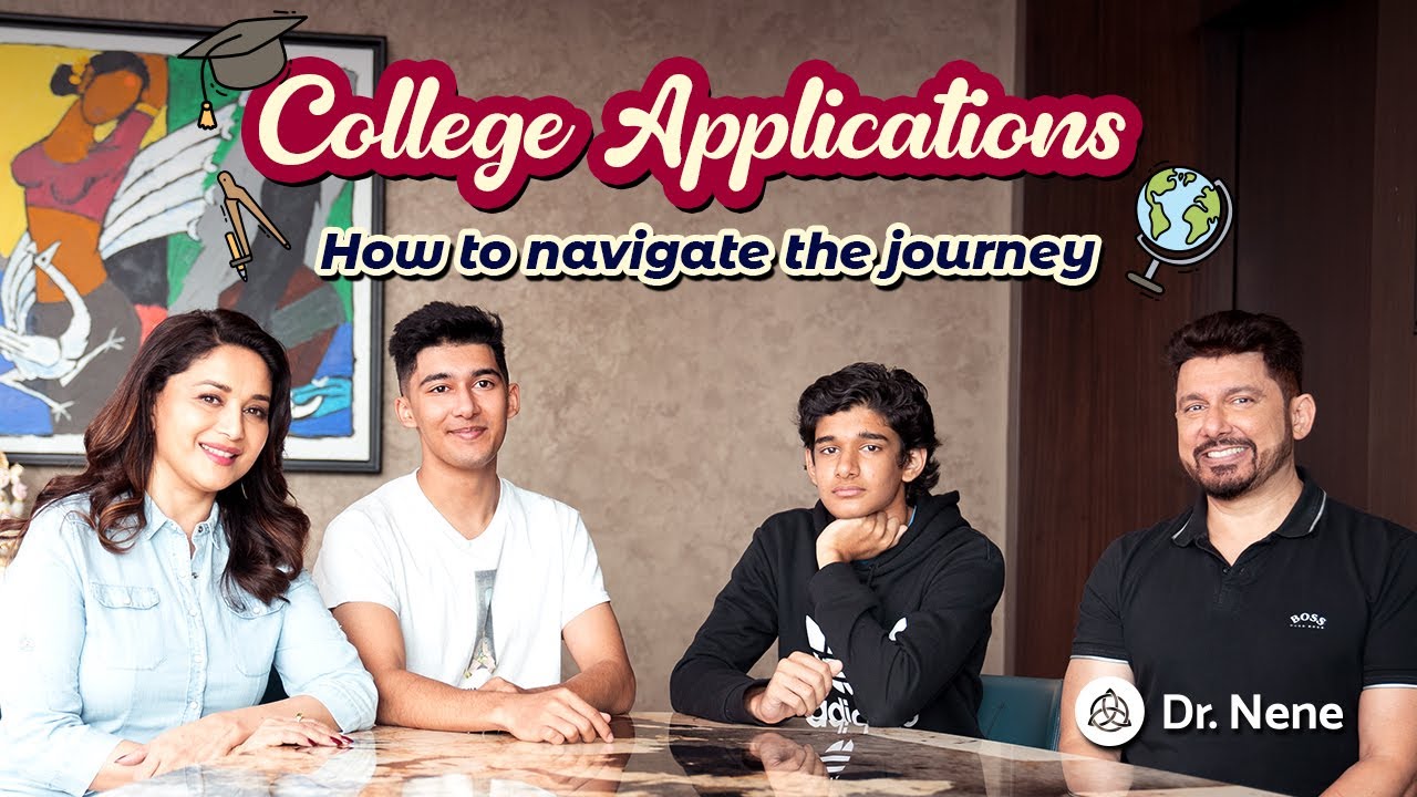 College Applications How to Navigate the Journey    DrNene ft Arin  Ryan Nene