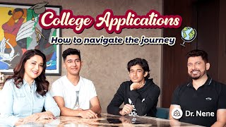 College Applications: How to Navigate the Journey  |  Dr.Nene ft Arin & Ryan Nene screenshot 4