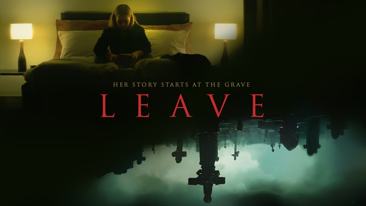 leave movie review 2022