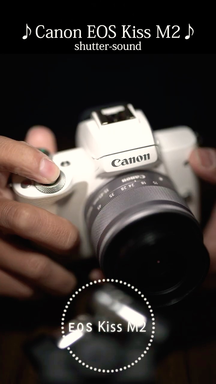 canon EOS KissM2 シャッター音 shuttersound shutter sound #canon