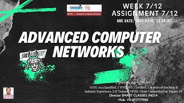 Advanced Computer Networks Quiz Week 7 Assignment 7 Answers NPTEL SWAYAM JANUARY APRIL 2025
