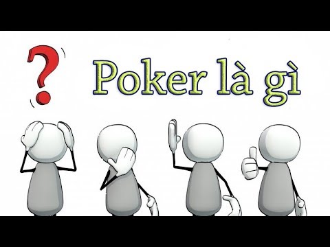 Video: Mặt Poker Là Gì