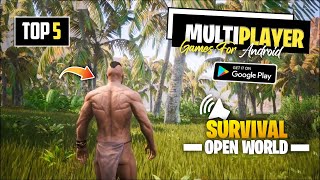 Top 5 Multiplayer Open World Survival Games For Android | Co-Op Multiplayer Survival Games 2023 screenshot 1