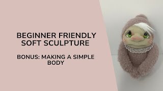 Beginner Soft Sculpture *BONUS- Simple Body screenshot 5