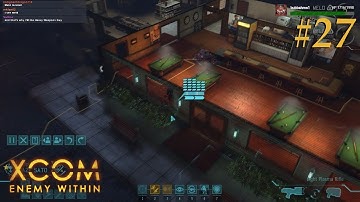 Xcom: Enemy Within [27] Who needs the door