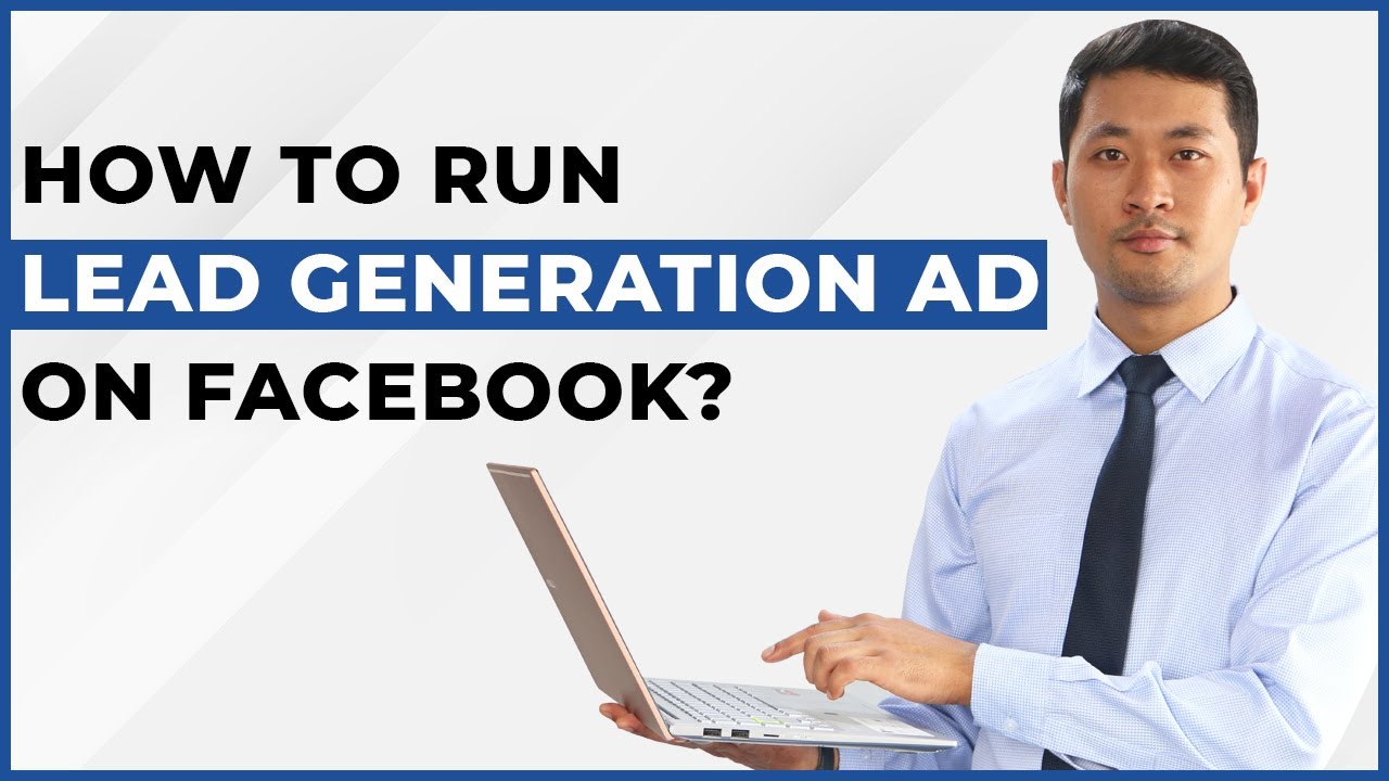 How to run Facebook Lead Generation Ad Step by Step | Explained in ...