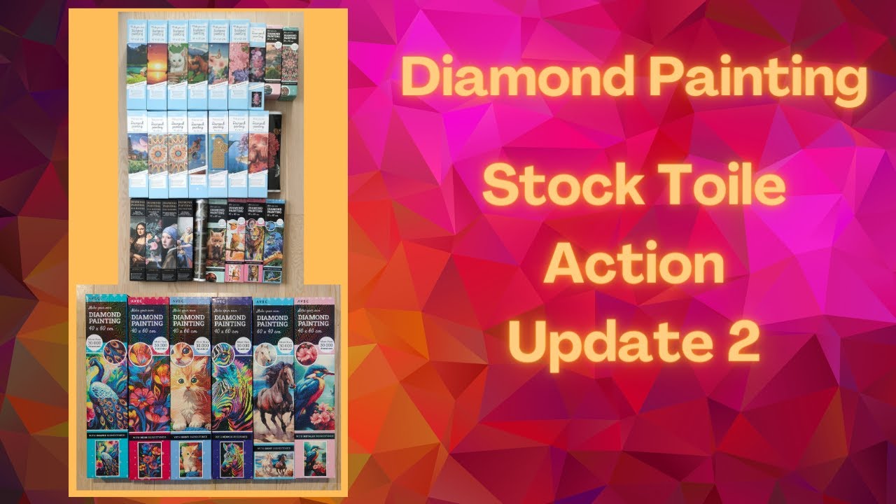 Diamond painting - mon stock DP Action update 2