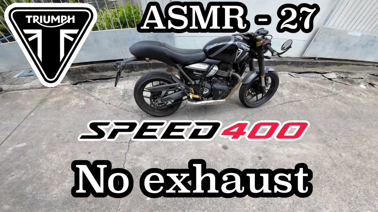 ASMR - 27 : Triumph Speed400 cafe racer without exhaust good quality ...