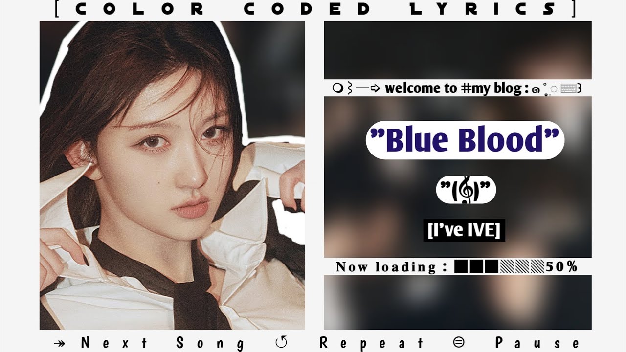 IVE Blue Blood Color Coded Lyrics Rom Eng YouTube ive-blue-blood-color-coded-lyrics-rom-eng-youtube