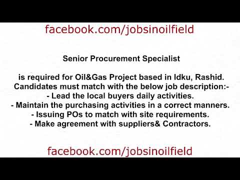مطلوب اخصائي مشتريات لشركة بترول