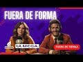 #FueraDeForma Con La Vero Gómez y Humberto Turinese | Martes 28.may.2024