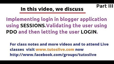 Implementing Login in Blogger Application using PDO and Sessions