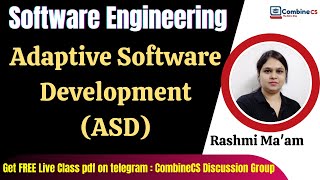 Software Engineering | What is Adaptive Software Development (ASD)in Agile methodology | by Rashmi