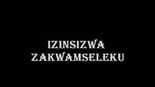 Izinsizwa ZakwaMseleku - uMbali ngiyamthanda