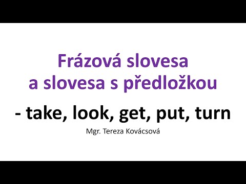 Video: Které frázové sloveso znamená odejít?