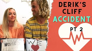 My life was changed FOREVER | Derik's Cliff Accident Part 2