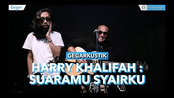 Harry Khalifah - Suaramu Syairku (LIVE)