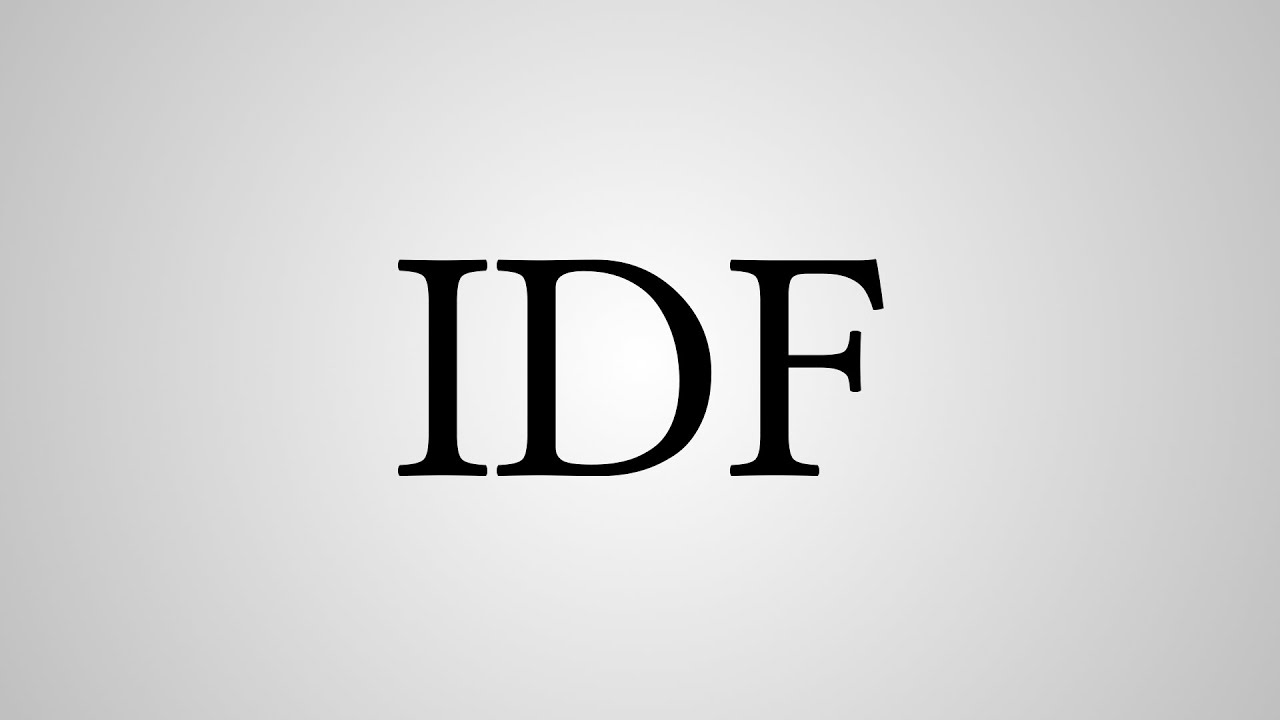 What Does IDF Stand For YouTube What Does IDF Stand For YouTube