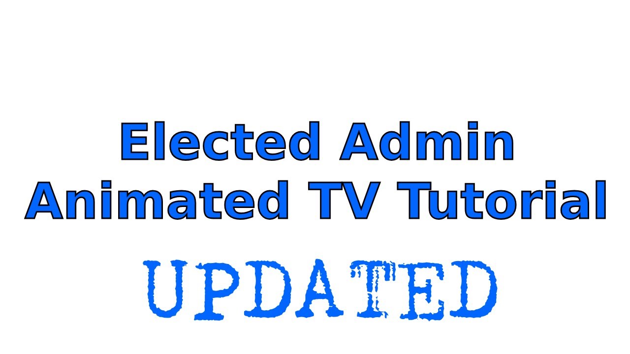 Elected Admin Animated TV's Tutorial [BROKEN] - YouTube
