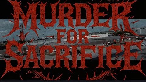 MURDER FOR SACRIFICE - KILL ME (OFFICIAL MUSIC VIDEO)