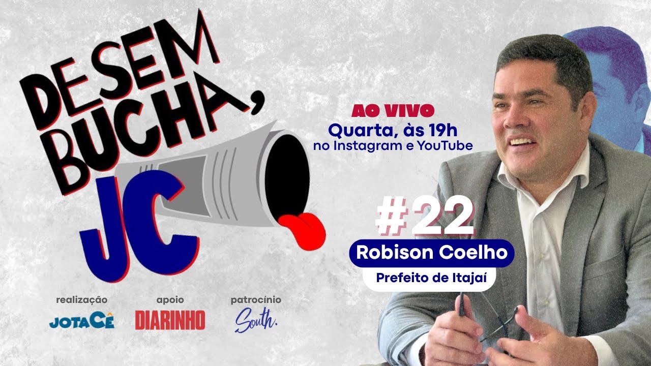 # 22 | Desembucha, JC com Robison Coelho