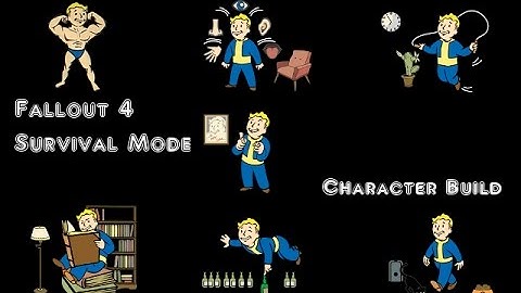 Fallout 4 - Survival Mode Character Build