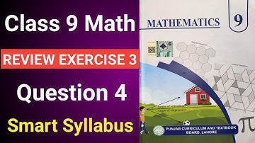 Class 9 Math Chapter 3 Review Exercise 3 Question 4 | Class 9 Maths Chapter 3