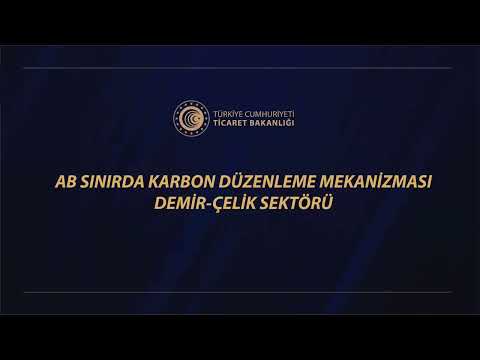 Sınırda Karbon Düzenleme Mekanizması (SKDM) Demir Çelik Sektörü Eğitimi