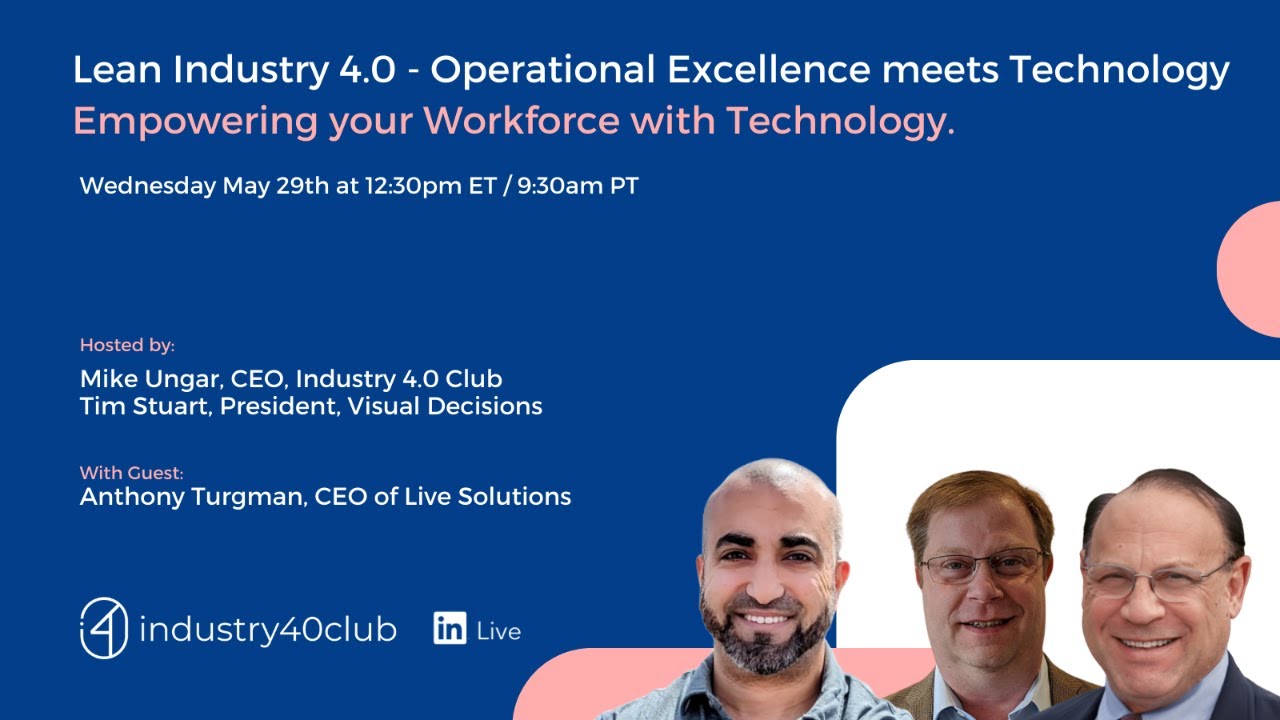 Lean Industry 4.0-Operational Excellence meets Technology: Empowering ...