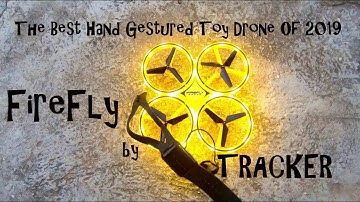 FireFly By Tracker | Best Hand Gesture Drone in 2019 | GiveAway Drone!!!