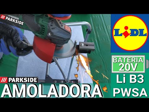 AMOLADORA PWSA 20-Li B3 batería 20V Amoladora PARKSIDE LIDL amoladora  angular pwsa Lidl Review by AquaTecnoBrico