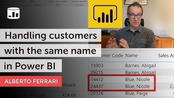 Handling customers with the same name in Power BI