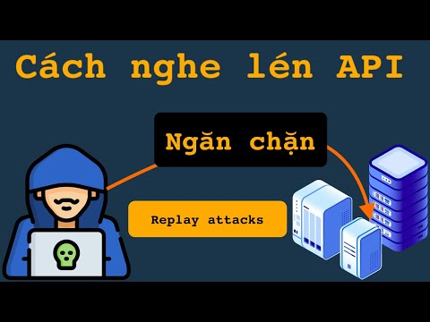 Video 2 cách ngăn chặn replay attacks API đối với HACKERS... - youtube