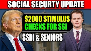 Approved: $2000 Stimulus Checks for SSI, SSDI &amp; Seniors – Payment Dates Revealed!