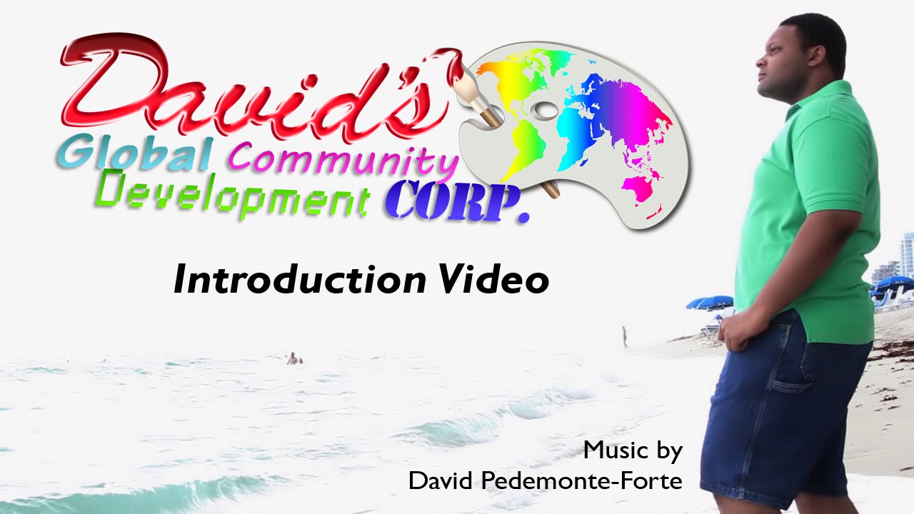 David's Global Community Development Corp. Introduction - YouTube