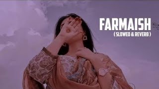 Farmaish x Slowed Reverb | Rainy Night Aesthetic 🌧️