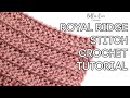 CROCHET: ROYAL RIDGE STITCH | Bella Coco Crochet | Easy Crochet Tutorial