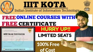 IIIT Kota Free Online Courses with Free Certificate|Free Online Top Courses|@ShorttrickScience