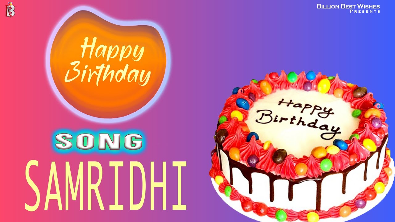 Samridhi Wishes & Mensajes - Happy Birthday - YouTube