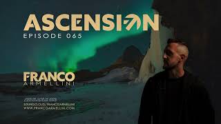 Franco Armellini - Ascension 065 | Progressive House / House DJ Mix 2026