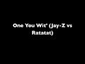 Jayz vs ratatat  one you wit
