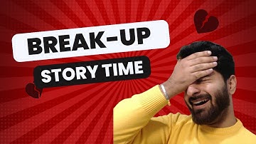 Second Girlfriend 💔  | STORY TIME | Breakup 💔 | ezsnippet | Neeraj Walia
