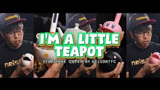 I'm A Little Teapot (Otamatone Cover By NELSONTYC)