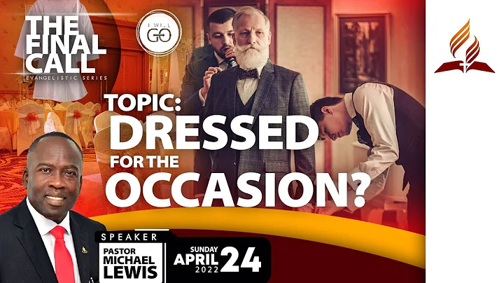 The Final Call Evangelistic Series with Pastor Michael Lewis | Day 18 | April 24, 2022