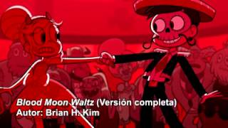 Blood Moon Waltz - Brian H. Kim - Star Vs. The For