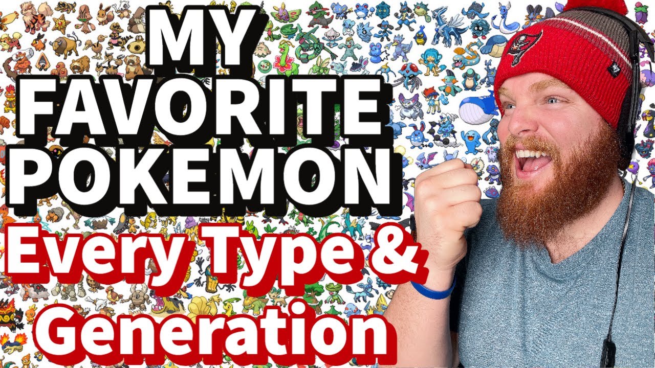 My Favorite Pokemon Types!!